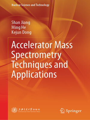 cover image of Accelerator Mass Spectrometry Techniques and Applications